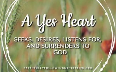 Day 11: Praying Brave with a Yes Heart