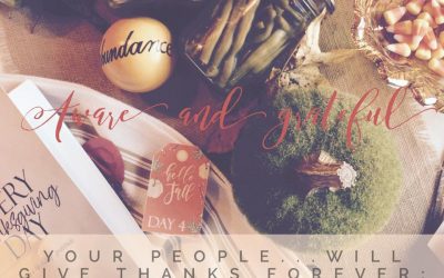 Day 4: Aware and Grateful