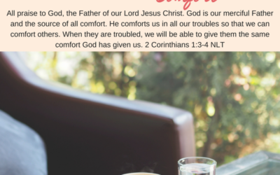 Day 8~ In God’s Presence there is Comfort